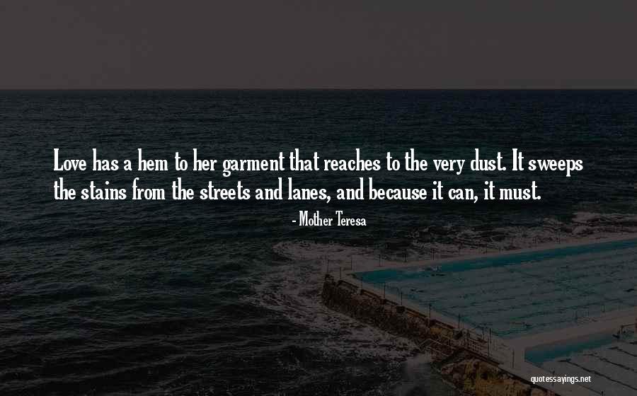 Lanes Quotes By Mother Teresa Lanes Quotes By Mother Teresa