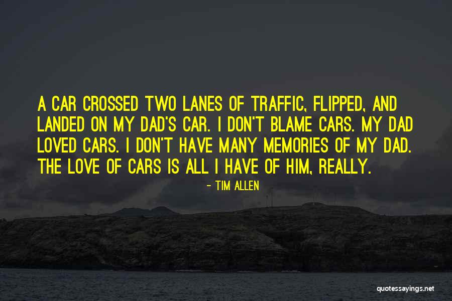 Lanes Quotes By Tim Allen Lanes Quotes By Tim Allen