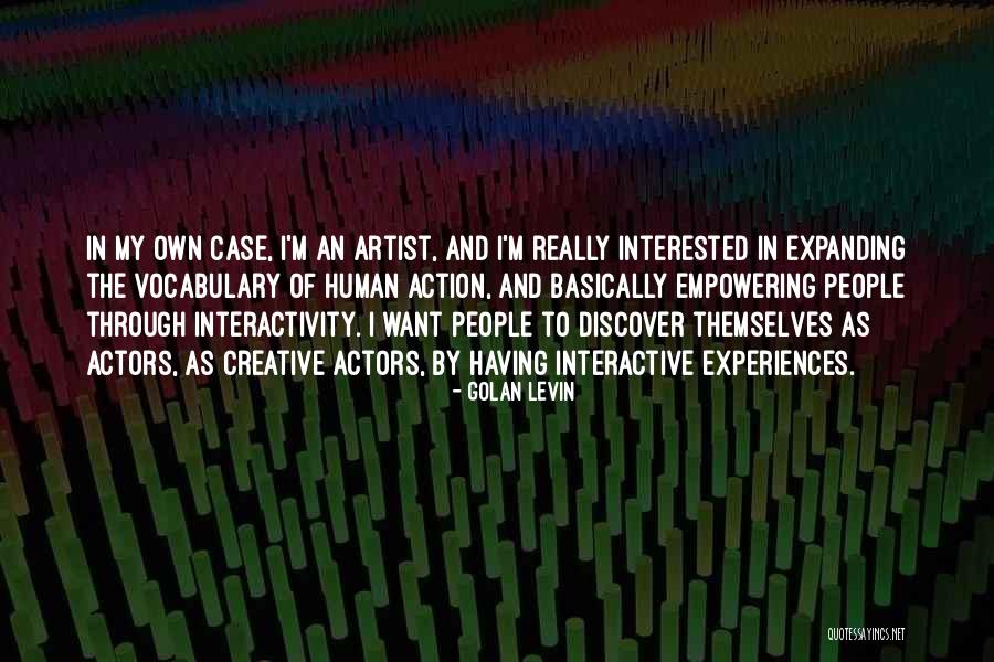 Lanette Fisher Quotes By Golan Levin Lanette Fisher Quotes By Golan Levin