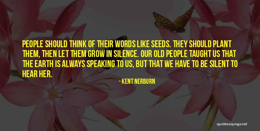 Lanette Smith Quotes By Kent Nerburn Lanette Smith Quotes By Kent Nerburn