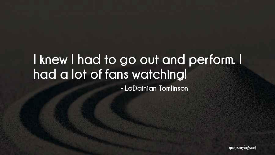 Lanette Smith Quotes By LaDainian Tomlinson Lanette Smith Quotes By LaDainian Tomlinson