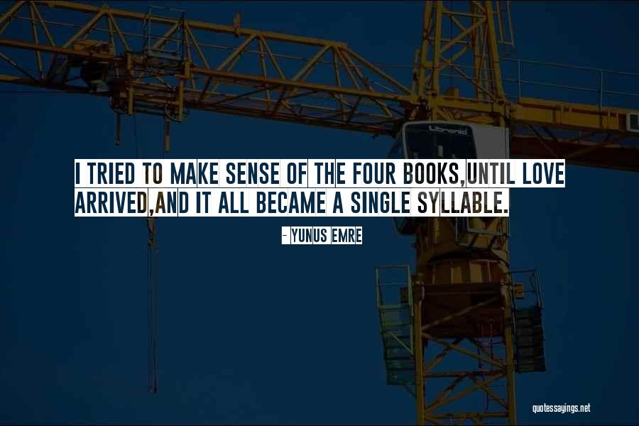 Lanetti And Co Quotes By Yunus Emre Lanetti And Co Quotes By Yunus Emre