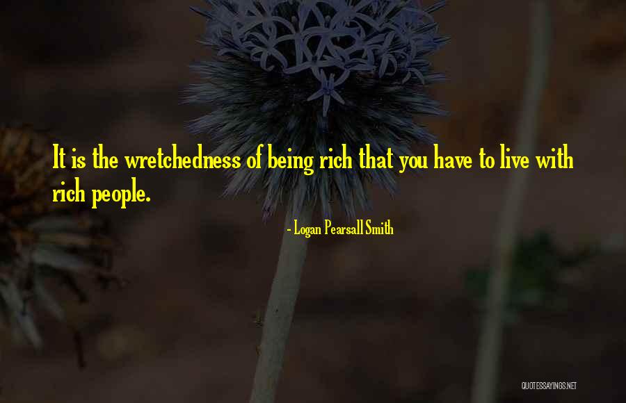 Lanettie Quotes By Logan Pearsall Smith Lanettie Quotes By Logan Pearsall Smith