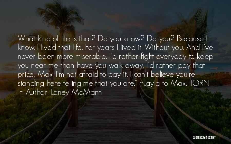 Laney McMann Quotes 1053014
