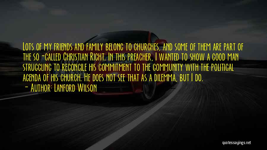 Lanford Wilson Quotes 801703