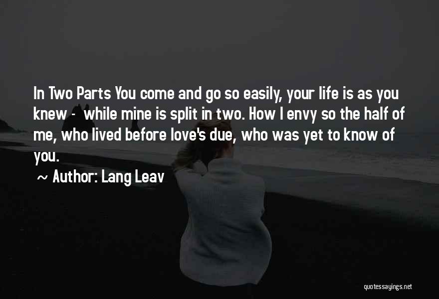 Lang Leav Love Quotes By Lang Leav