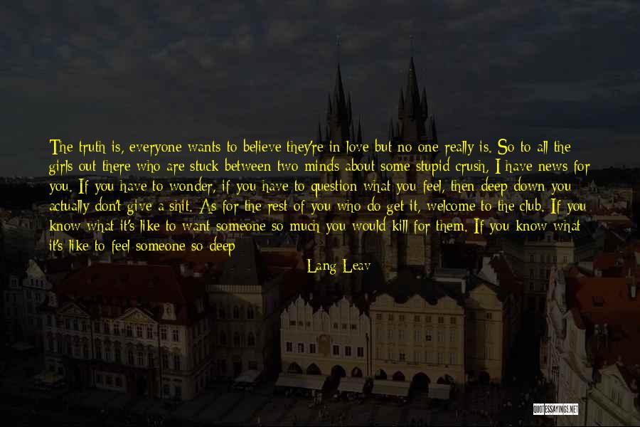 Lang Leav Love Quotes By Lang Leav