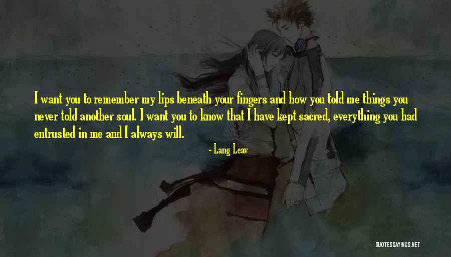 Lang Leav Soul Quotes By Lang Leav Lang Leav Soul Quotes By Lang Leav