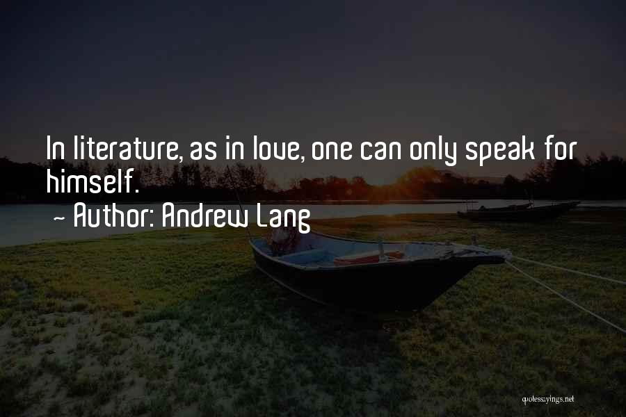 Lang Quotes By Andrew Lang