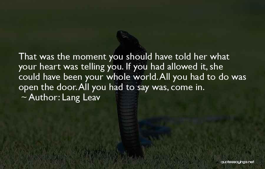 Lang Quotes By Lang Leav