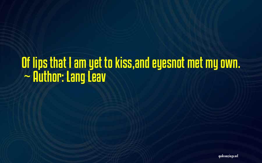 Lang Quotes By Lang Leav