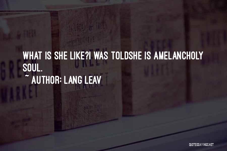 Lang Quotes By Lang Leav