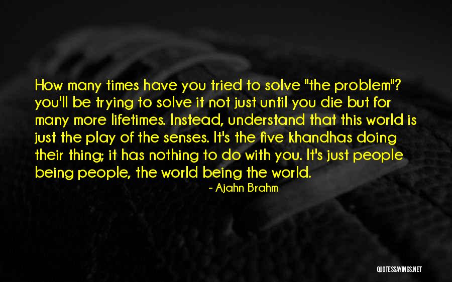 Langberg Blaine Quotes By Ajahn Brahm