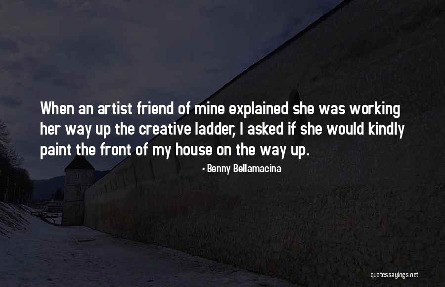 Langberg Blaine Quotes By Benny Bellamacina