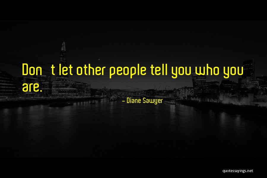 Langberg Law Quotes By Diane Sawyer Langberg Law Quotes By Diane Sawyer