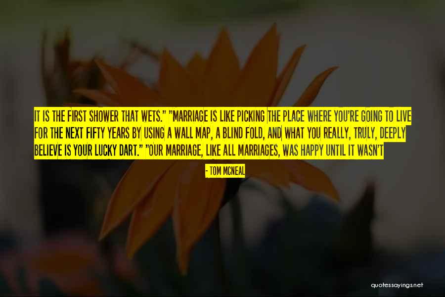 Langbroek Funda Quotes By Tom McNeal Langbroek Funda Quotes By Tom McNeal