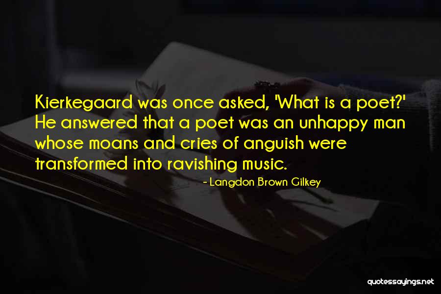 Langdon Brown Gilkey Quotes 871469 Langdon Brown Gilkey Quotes 871469