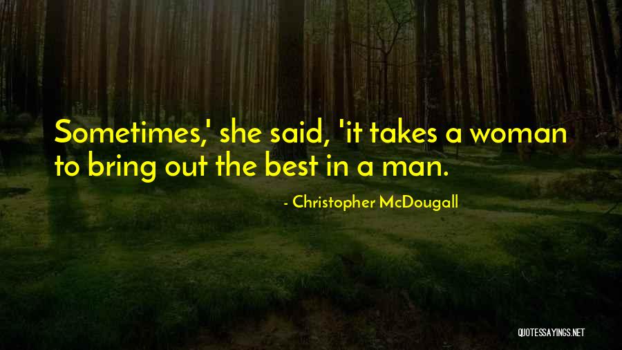 Lange Afstandsrelatie Quotes By Christopher McDougall Lange Afstandsrelatie Quotes By Christopher McDougall