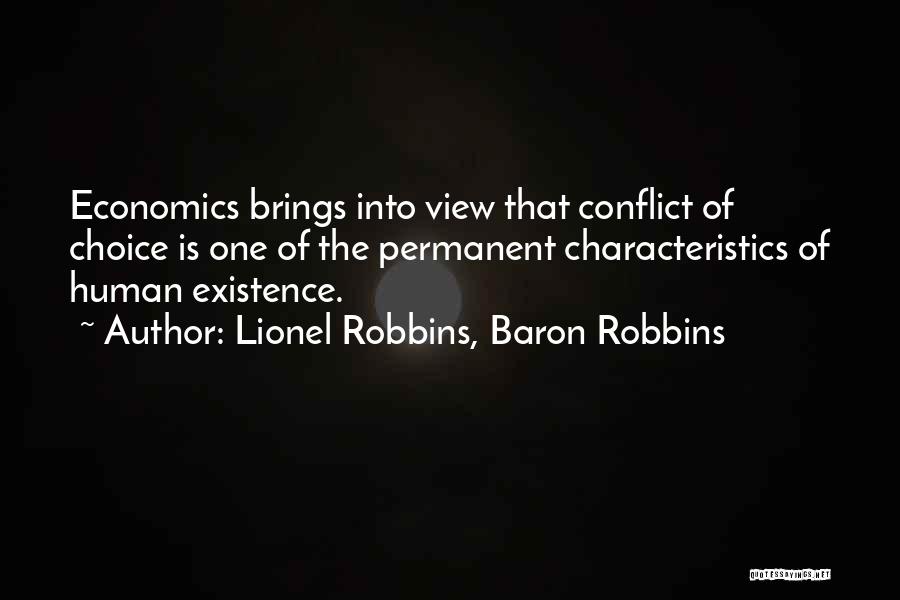 Langeberg Ridge Quotes By Lionel Robbins, Baron Robbins