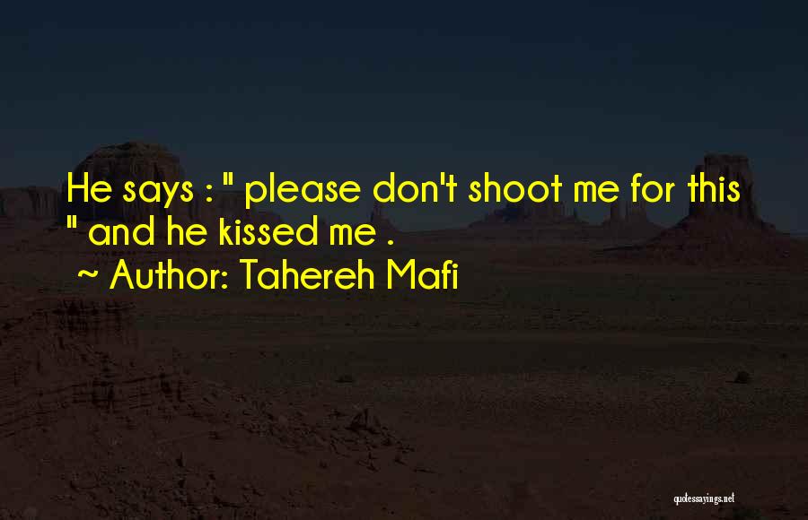 Langeberg Ridge Quotes By Tahereh Mafi