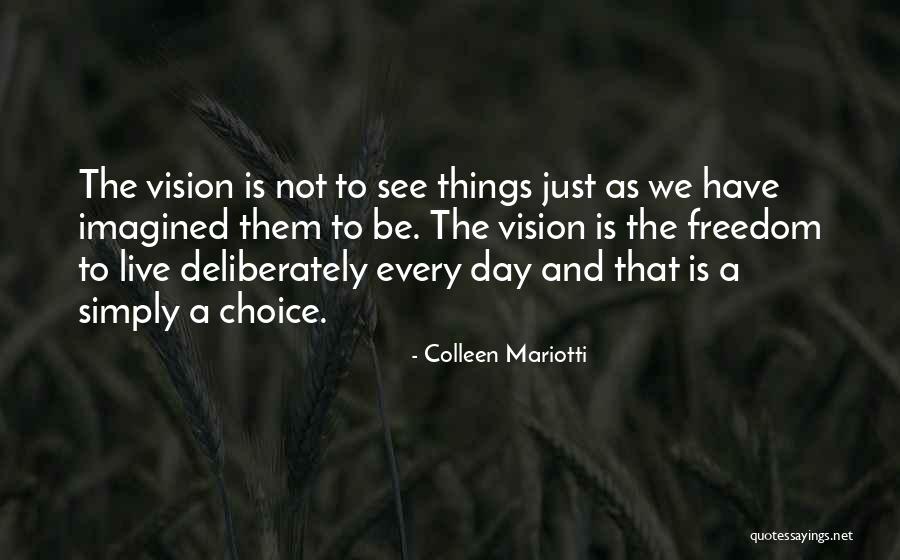 Langenbacher Quotes By Colleen Mariotti