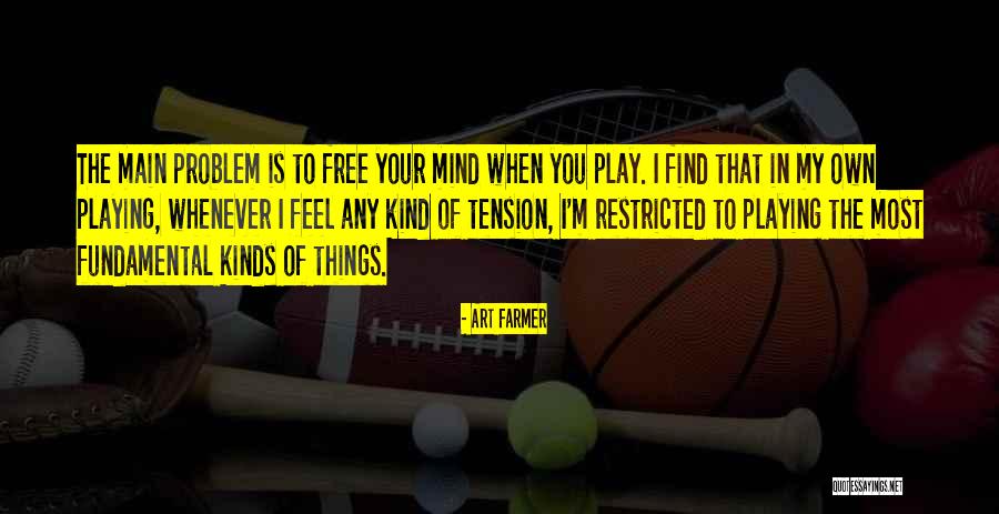 Langenberg Mark Quotes By Art Farmer Langenberg Mark Quotes By Art Farmer