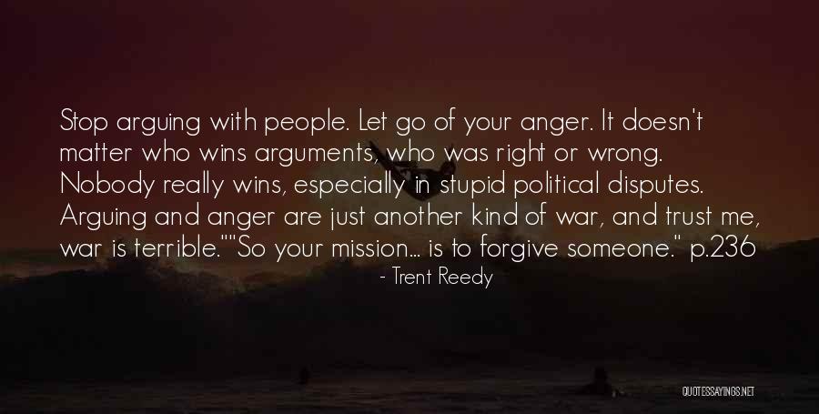 Langendorff Quotes By Trent Reedy Langendorff Quotes By Trent Reedy