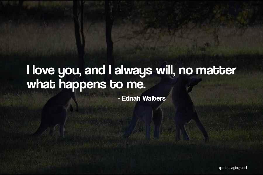 Langenfelder Quotes By Ednah Walters Langenfelder Quotes By Ednah Walters