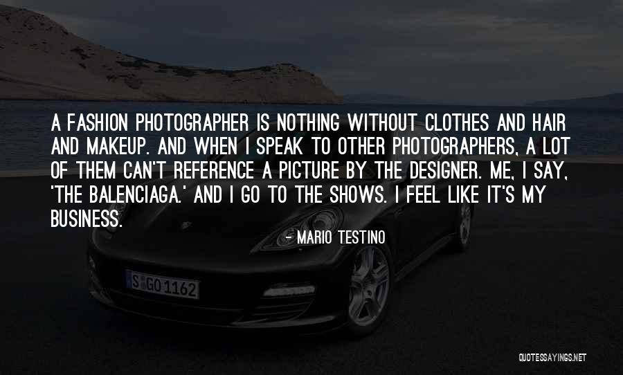 Langenhoven Attorneys Quotes By Mario Testino Langenhoven Attorneys Quotes By Mario Testino