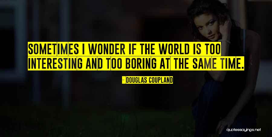 Langfelder And Horvath Quotes By Douglas Coupland Langfelder And Horvath Quotes By Douglas Coupland