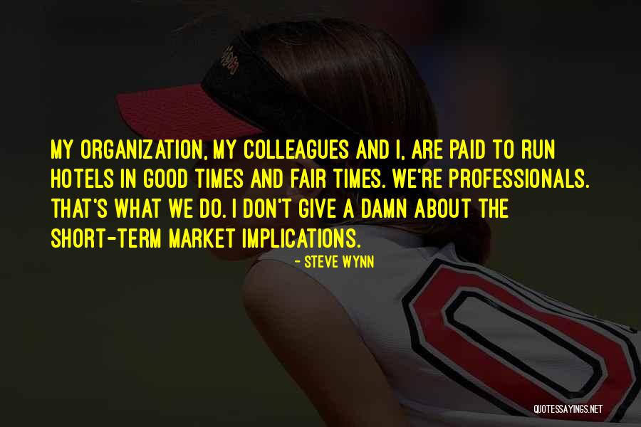 Langfield Projects Quotes By Steve Wynn Langfield Projects Quotes By Steve Wynn