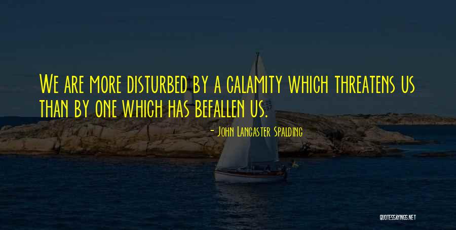 Langfords Office Quotes By John Lancaster Spalding Langfords Office Quotes By John Lancaster Spalding