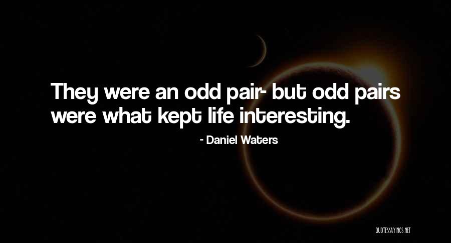 Langgis Quotes By Daniel Waters Langgis Quotes By Daniel Waters