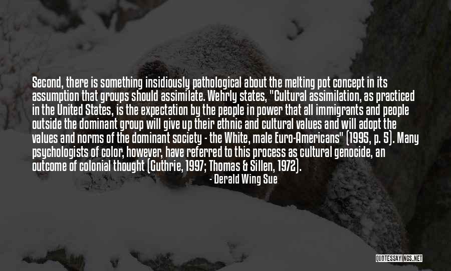 Langgis Quotes By Derald Wing Sue Langgis Quotes By Derald Wing Sue