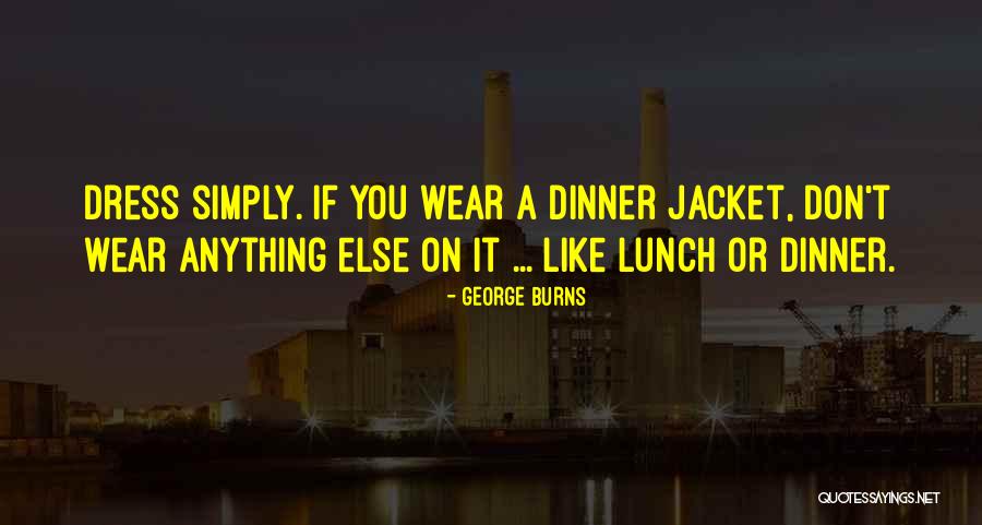 Langholz Janice Quotes By George Burns