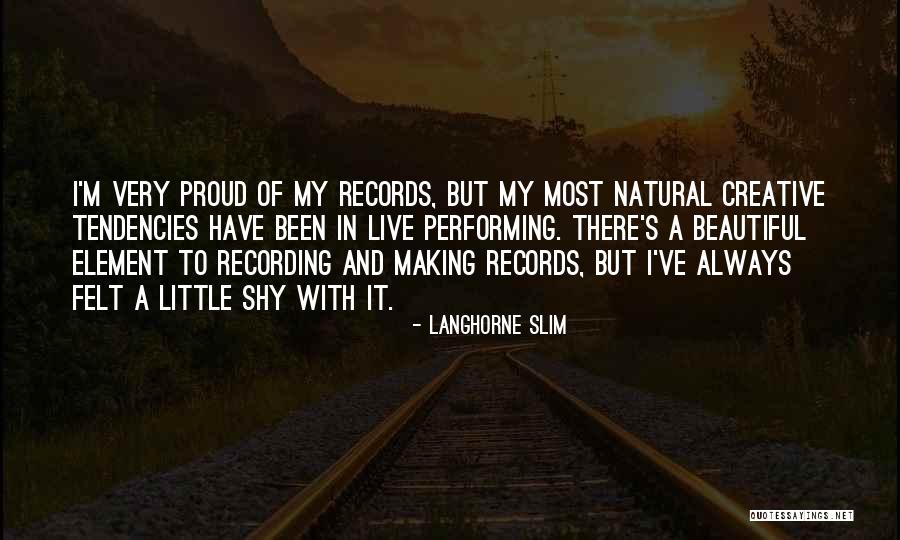 Langhorne Slim Quotes 2097586