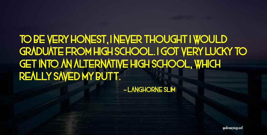 Langhorne Slim Quotes 2197437