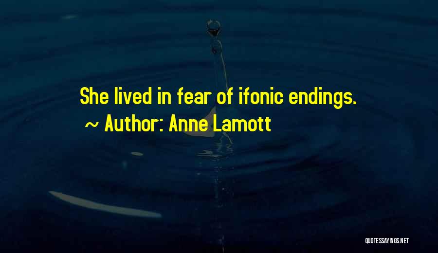 Langhorst Law Quotes By Anne Lamott