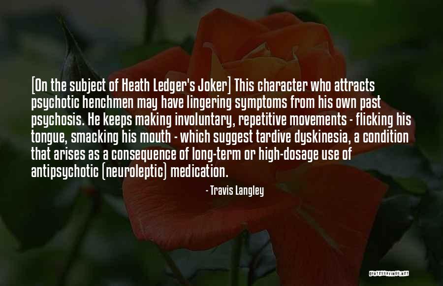 Langley Quotes By Travis Langley Langley Quotes By Travis Langley