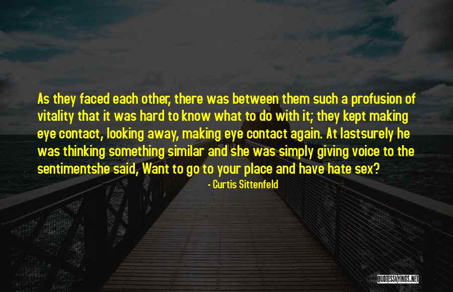 Langmuir Circulation Quotes By Curtis Sittenfeld Langmuir Circulation Quotes By Curtis Sittenfeld
