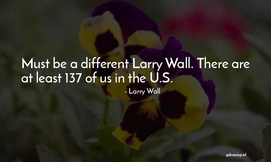 Langridge Supply Wilson Quotes By Larry Wall Langridge Supply Wilson Quotes By Larry Wall