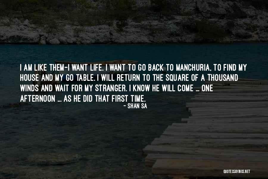 Langrish Hampshire Quotes By Shan Sa Langrish Hampshire Quotes By Shan Sa