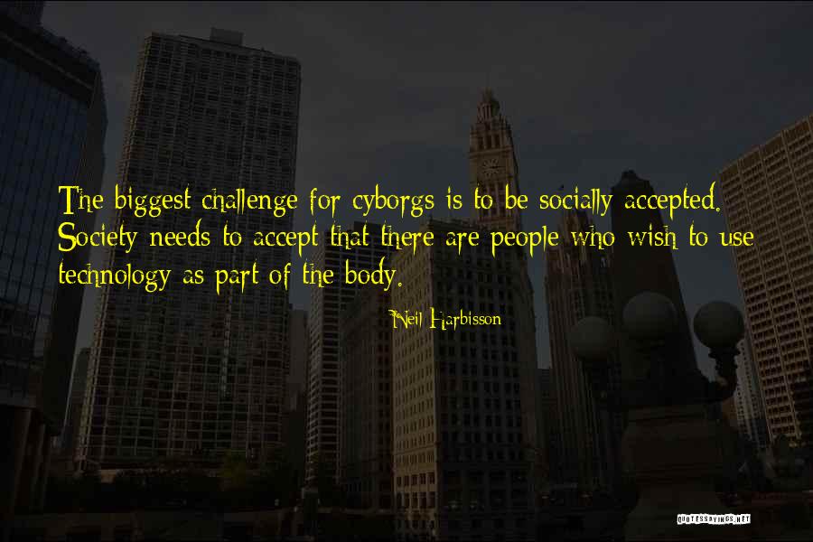 Langschl Fer Quotes By Neil Harbisson Langschl Fer Quotes By Neil Harbisson