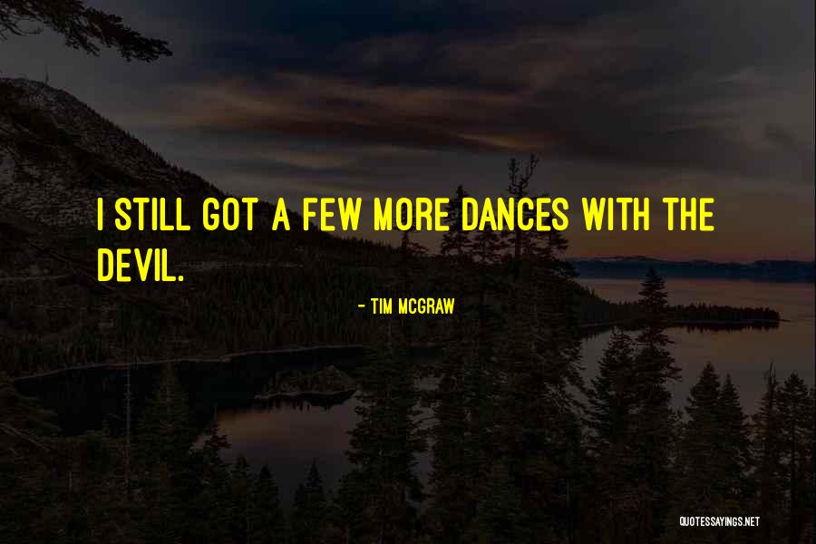 Langsenkamp Family Apostolate Quotes By Tim McGraw Langsenkamp Family Apostolate Quotes By Tim McGraw