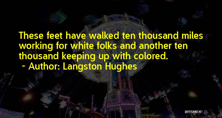 Langston Hughes Quotes 1408130