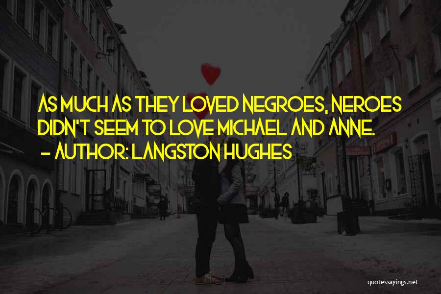 Langston Hughes Quotes 1526816