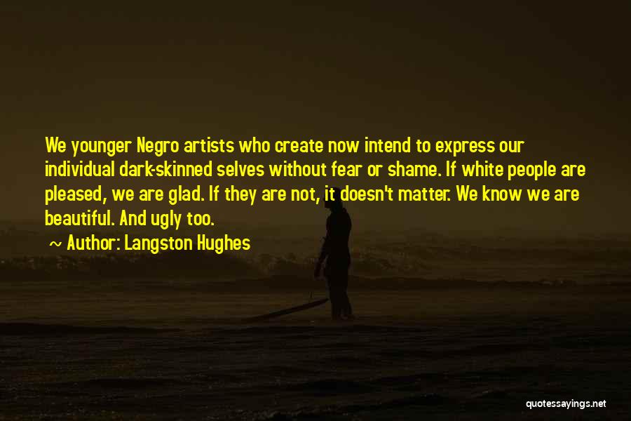 Langston Hughes Quotes 1703920