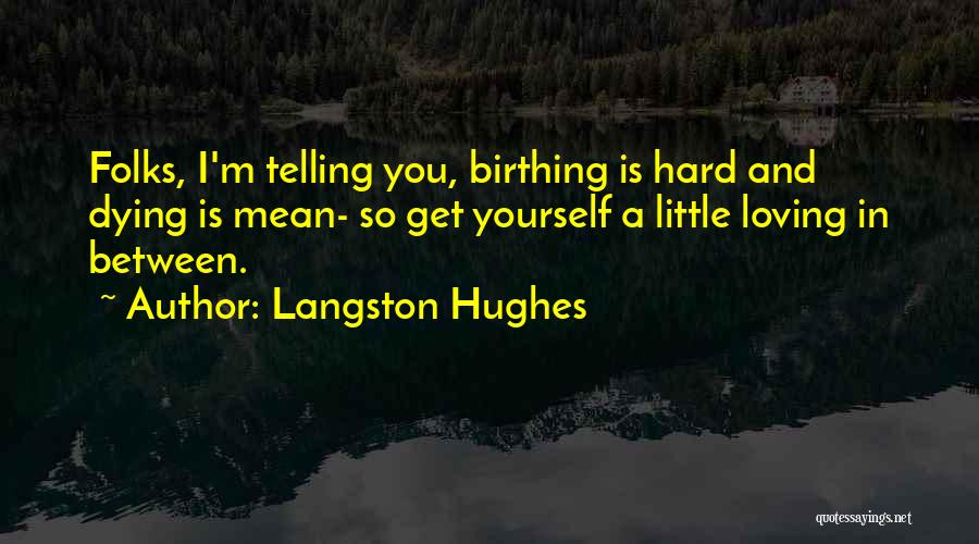 Langston Hughes Quotes 2086058