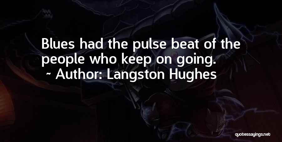 Langston Hughes Quotes 2151623