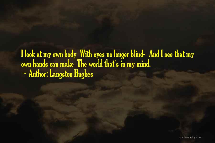 Langston Hughes Quotes 740398